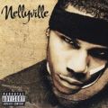 Nelly: Nellyville Tracks & Reviews | AllMusic