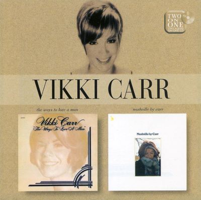 The Ways to Love a Man/Nashville by Carr