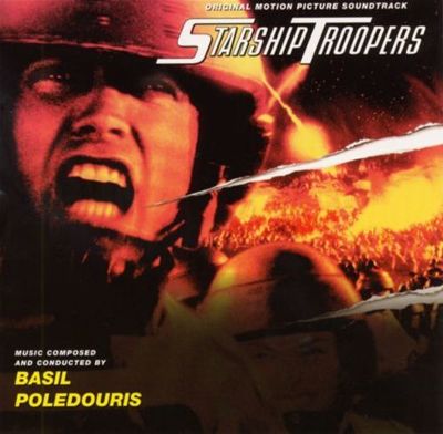 Starship Troopers [Original Motion Picture Soundtrack]