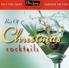 Ultra-Lounge: Best of Christmas Cocktails