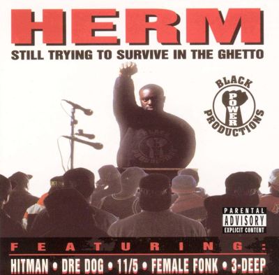 Still Trying to Survive in the Ghetto - Herm | | AllMusic