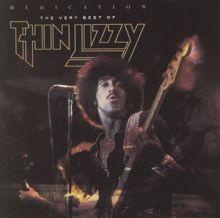 Dedication: The Very Best of Thin Lizzy