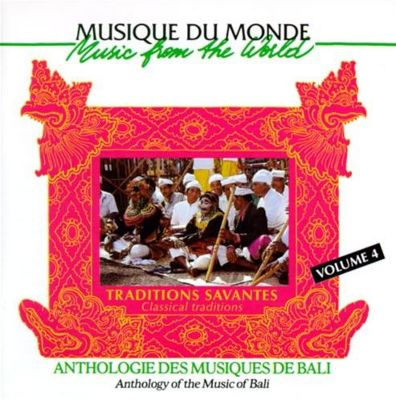 Anthology of the Music of Bali, Vol. 4