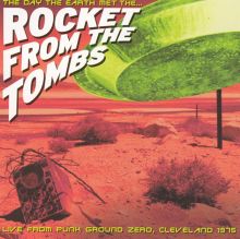 The Day the Earth Met the Rocket from the Tombs