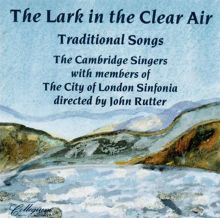 The Lark in the Clear Air: Traditional Songs