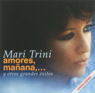 Colección Grandes: Amores, Mañana, ... y Otros Grandes Éxitos