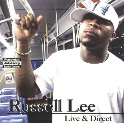 Russell Lee Rapper Live and Direct - Russell Lee | Album | AllMusic