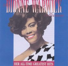 The Dionne Warwick Collection: Her All-Time Greatest Hits