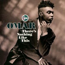 There's Nothing Like This - Omar | Album | AllMusic