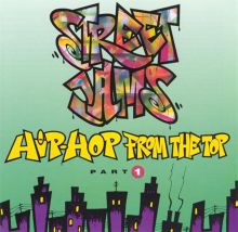 Street Jams: Hip-Hop from the Top, Vol. 1