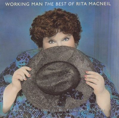 Working Man: The Best of Rita MacNeil