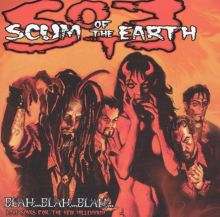 Scum of the Earth — Biography, Discography, Albums & Expert