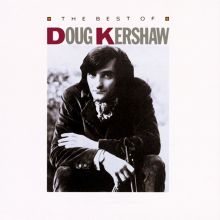 The Best of Doug Kershaw