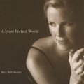 A More Perfect World
