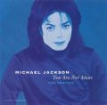 Michael Jackson: You Are Not  Tracks & Reviews | AllMusic
