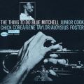 Blue Mitchell: The Thing to Do Tracks & Reviews | AllMusic
