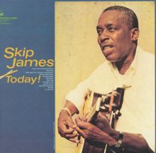 Skip James Today!