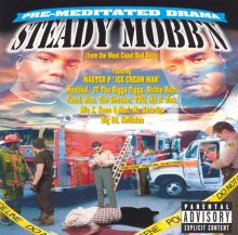 Steady Mobb'n Songs, Albums, Reviews, Bio & Mo | AllMusic
