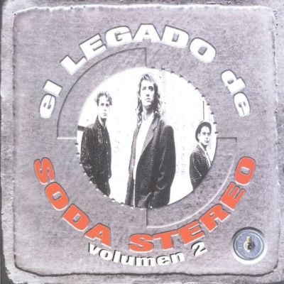 El Legado de Soda Stereo, Vol. 2