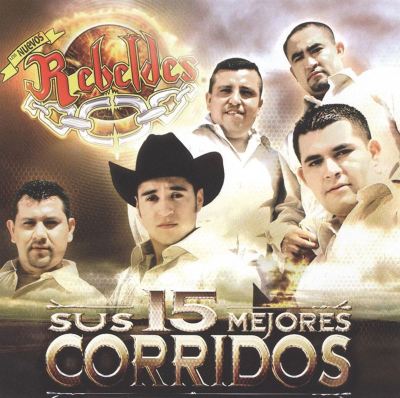 Sus 15 Mejores Corridos