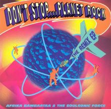 Don't Stop...Planet Rock