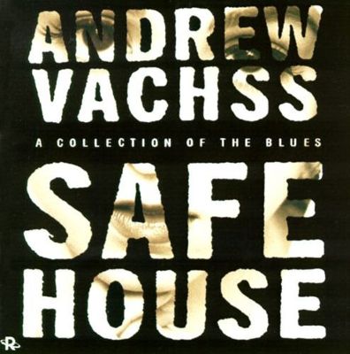 Safe House: A Collection of Blues