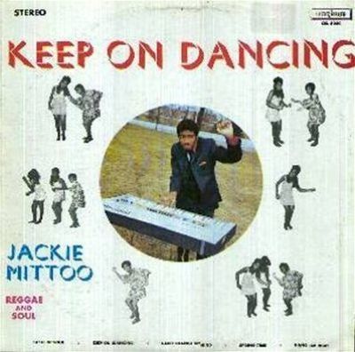 洋楽 Jackie Mittoo / Keep On Dancing Keep on Dancing | Jackie Mittoo