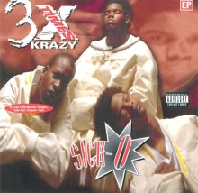 3X Krazy — Biography, Discography, Albums & Expert Reviews | AllMusic