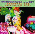 Forbidden Cuba in the 80's: Horns in the Night