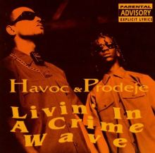 Livin' in a Crime Wave - Havoc & Prodeje | Album | AllMusic