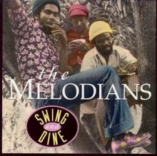 ジャマイカ7” The Melodians Swing &amp;amp; Dine none Roosevelt /00050 The Melodians | Swing And Dine - YouTube