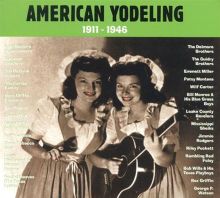 American Yodeling, 1911-1946
