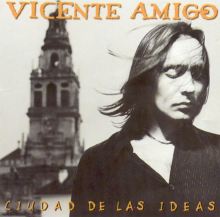 Vicente Amigo Songs, Albums, Reviews, Bio & Mo | AllMusic