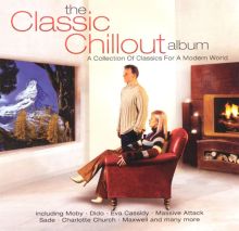 The Classic Chillout Album [1 Disc]