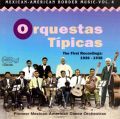 Mexican-American Border Music, Vol. 4: Orquestas Tipicas