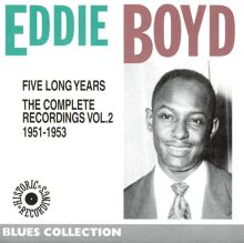 Eddie Boyd — Biography, Discography, Albums & Expert Reviews