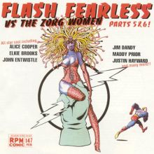 Flash Fearless Vs. the Zorg Women, Pts. 5 & 6