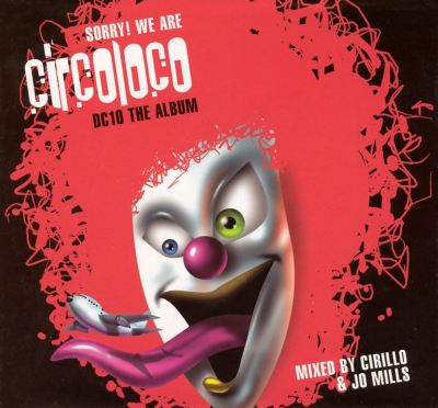 Sorry We Are Circo Loco, Vol. 1