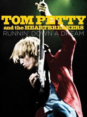 Runnin' Down A Dream