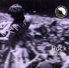 Rock: Train Kept a Rollin'