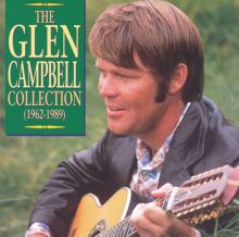 The Glen Campbell Collection (1962-1989): Gentle on My Mind