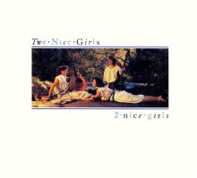 2 Nice Girls