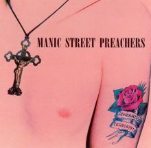 Manic Street Preachers — Biography, Discography, Albums & Expert