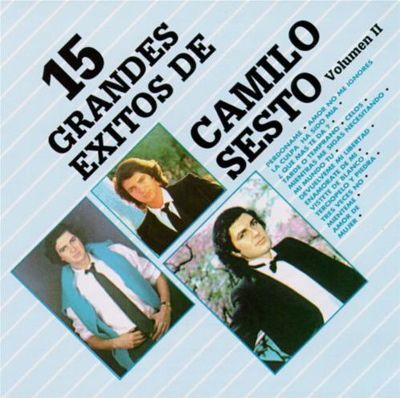 15 Grandes Exitos de Camilo Sest, Vol. 2