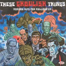 These Ghoulish Things: Horror Hits for Halloween