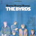 The Byrds: Turn! Turn! Turn! Tracks & Reviews | AllMusic