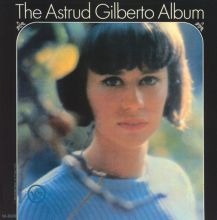 The Astrud Gilberto Album