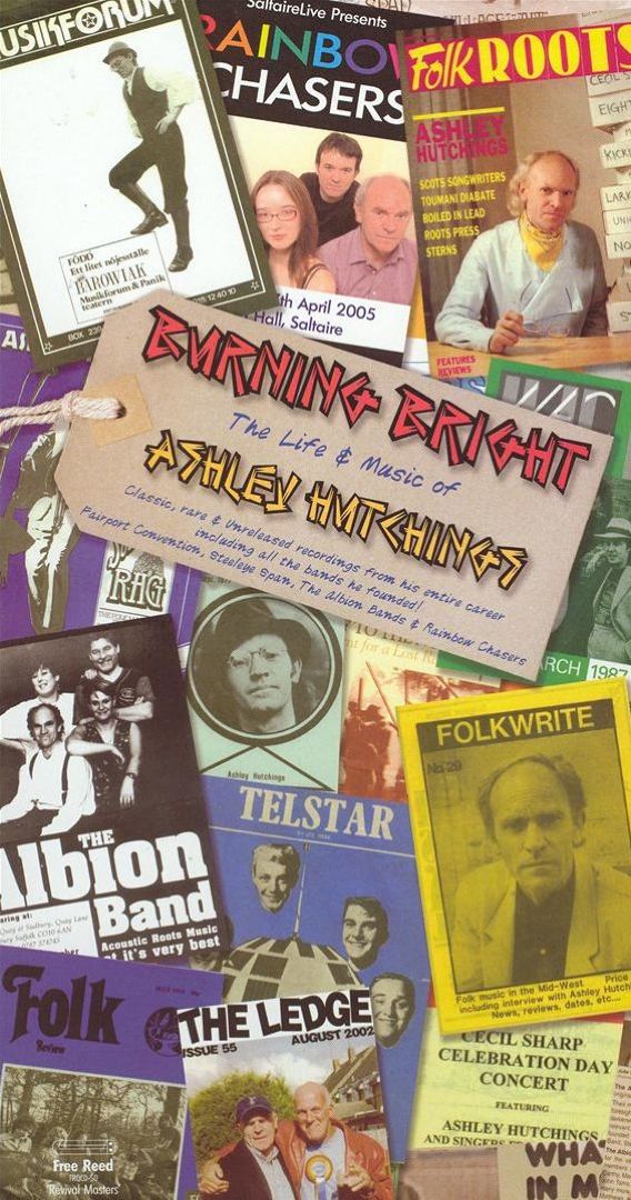 Burning Bright: The Life And Music Of Ashley Hutch