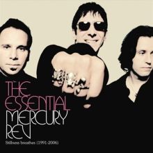 Essential Mercury Rev: Stillness Breathes 1991-2006