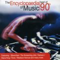 The Encyclopaedia of Music: Best of the 90's